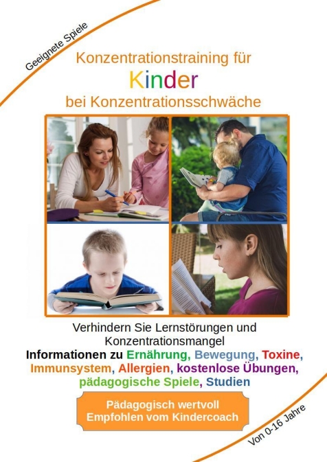 Konzentrationstraining für Kinder von Klein bis Groß Arbeitsbuch und Anleitung
