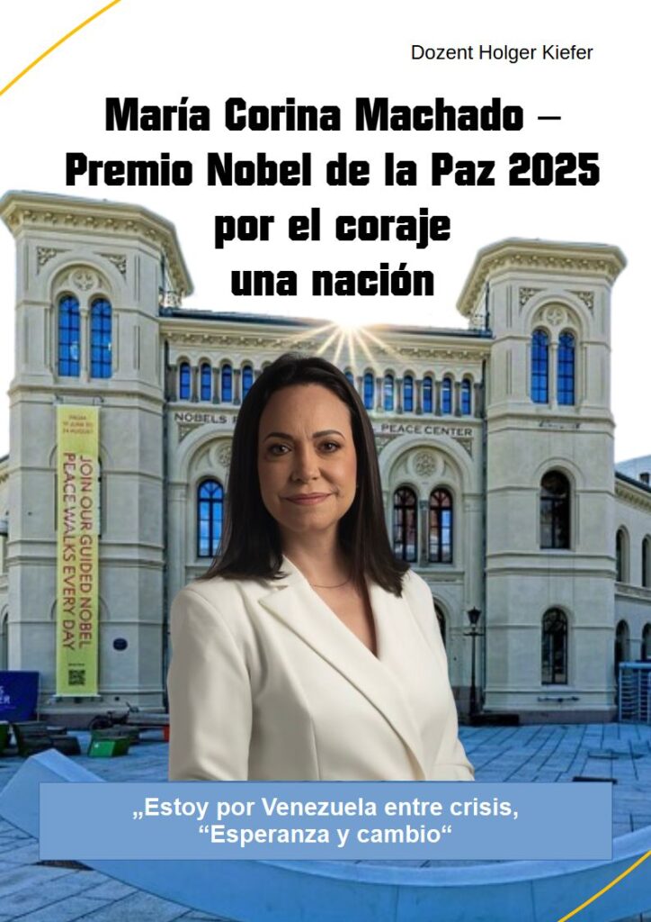 María Corina Machado – Premio Nobel de la Paz 2025 por el coraje una nación